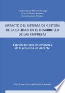 Impacto del sistema de gestión de la calidad en el desarrollo de las empresas