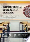 Impactos del COVID-19 en la educación