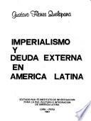 Imperialismo y deuda externa en América Latina