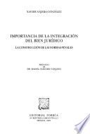 Importancia de la integración del bien jurídico