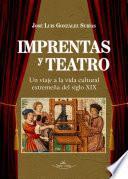 Imprentas y teatro
