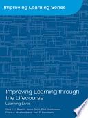 Improving Learning Through the Lifecourse