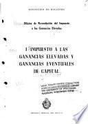 Impuesto a las ganancias elevadas y ganancias eventuales de capital