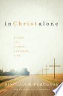 In Christ Alone