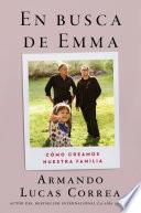 In Search of Emma \ En busca de Emma (Spanish edition)