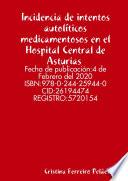 Incidencia de intentos autol’ticos medicamentosos en el Hospital Central de Asturias