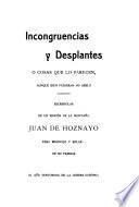 Incongruencias y desplantes, o, Cosas que lo parecen, aunque bien pudieran no serlo