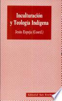 Inculturación y teología indígena