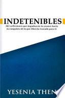 Indetenibles
