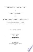 Index-catalogue of the Library of the Surgeon-General's Office, United States Army