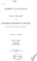Index-catalogue of the Library of the Surgeon-General's Office, United States Army
