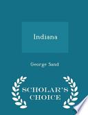 Indiana - Scholar's Choice Edition
