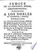 Indice de la philosofia moral, christiano-politica