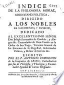 Indice de la philosofia moral, christiano-politica