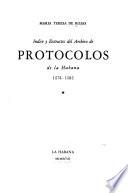 Indice y extractos del Archivo de Protocolos de la Habana: 1578-1585