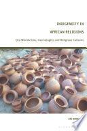 Indigeneity in African Religions