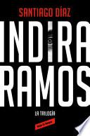 Indira Ramos. La trilogía (edición ómnibus)