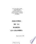 Industria de la madera en Colombia