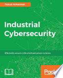 Industrial Cybersecurity
