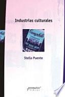 Industrias culturales y políticas de Estado