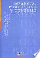 Infancia, publicidad y consumo