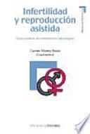 Infertilidad y reproducción asistida