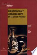 Información y conocimiento en la era de Internet