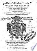 Informacion y curacion de la peste de Caragoca y praeservacion contra peste en general