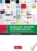 Información y referencia en entornos digitales: desarrollo de servicios bibliotecarios de consulta