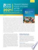Informe 2021 de políticas alimentarias mundiales: transformar los sistemas alimentarios después de la COVID-19: Sinopsis