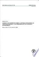 Informe. Consulta de Expertos sobre la Interaccion entre las Tortugas Marinas y las Pesquerias en un Contexto Ecosistemico.