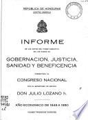 Informe de los actos realizados por el poder ejecutivo en los ramos de Gobernación, Justicia, Sanidad y Beneficencia