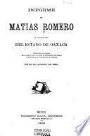 Informe de Matias Romero al gobernador del estado de Oaxaca