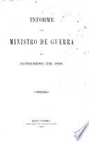 Informe del Ministro de Guerra de Colombia al Congreso Constitucional de ...