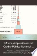 Informe del presidente del Crédito Público Nacional Pedro Agote sobre la deuda pública