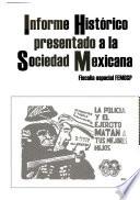 Informe histórico presentado a la Sociedad Mexicana
