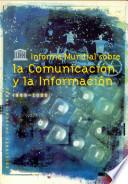 Informe mundial sobre la comunicación y la información, 1999-2000