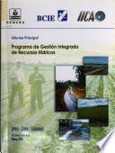 Informe principal. Programa de gestión integrada de recursos hídricos