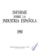 Informe sobre la industria española