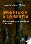 Ingeniería a lo bestia
