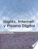 Inglés, Internet y Pizarra Digital