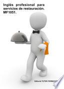 Inglés profesional para servicios de restauración. MF1051