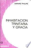 Inhabitación trinitaria y gracia