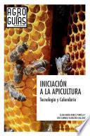 Iniciación a la apicultura. Tecnología y Calendario