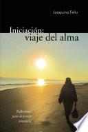 Iniciación: viaje del alma