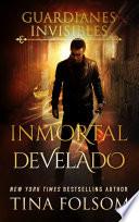 Inmortal Develado