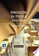 Innovación en política educativa