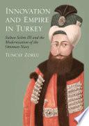 Innovation and Empire in Turkey