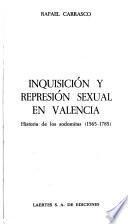Inquisición y represión sexual en Valencia
