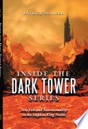 Inside the Dark Tower Series
